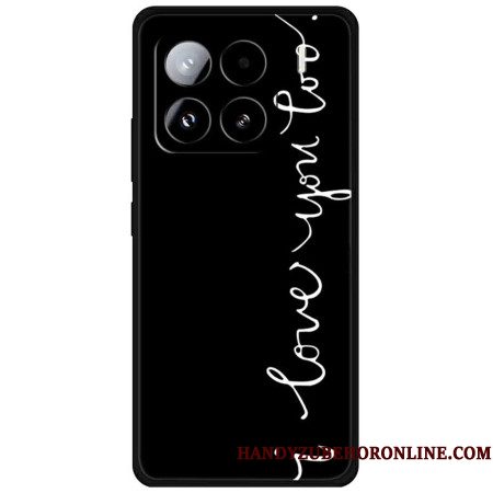 Hoesje Voor Xiaomi 15 Pro Ik Hou Van Jou Ook
